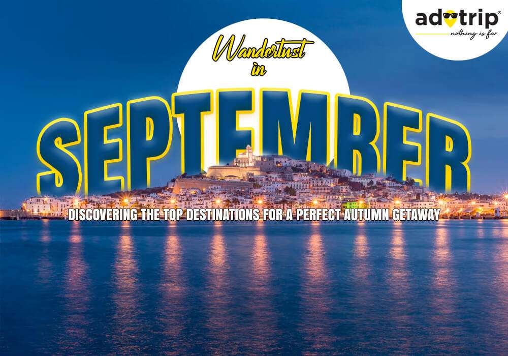 Best Countries To Visit In September